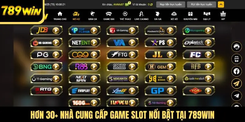 Hơn 30+ nhà cung cấp game slot nổi bật tại 789Win